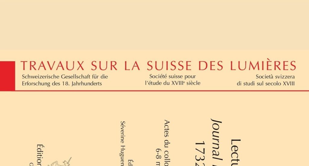 Travaux sur la Suisse des Lumières - Editions de textes