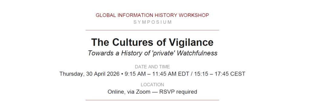 Cultures of Vigilance (GIH Workshop)