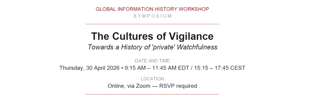 Cultures of Vigilance (GIH Workshop)