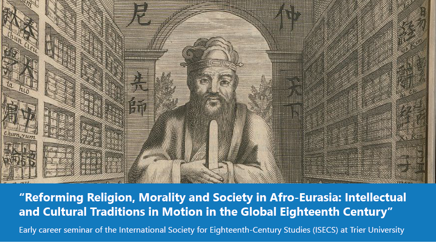 Reforming Religion, Morality and Society in Afro-Eurasia (ISECS Early Career Seminar)