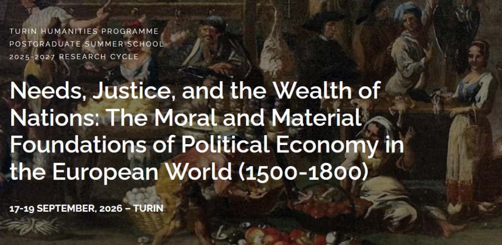 CfP: Needs, Justice, and the Wealth of Nations (Summer School)